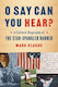 O Say Can You Hear?