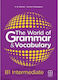 The World of Grammar And Vocabulary B1