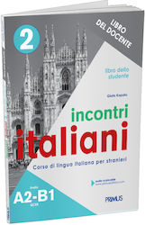 Incontri Italiani, 2 A2-b1, Libro Dello Student...