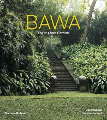 Bawa, The Sri Lanka Gardens