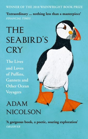 The Seabird's Cry, Viețile și iubirile pufinilor, ale gâștelor de mare și ale altor călători în ocean The Seabird's Cry, Viețile și iubirile pufinilor, ale gâștelor de mare și ale altor călători în ocean