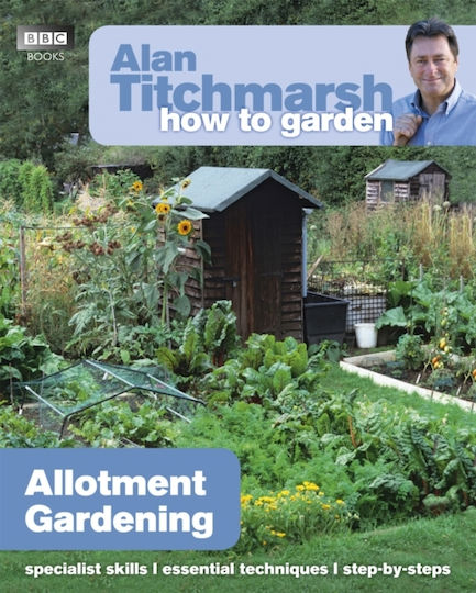 How to Garden, Allotment Gardening How to Garden, Allotment Gardening