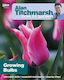 How to Garden, Cultivarea bulbilor