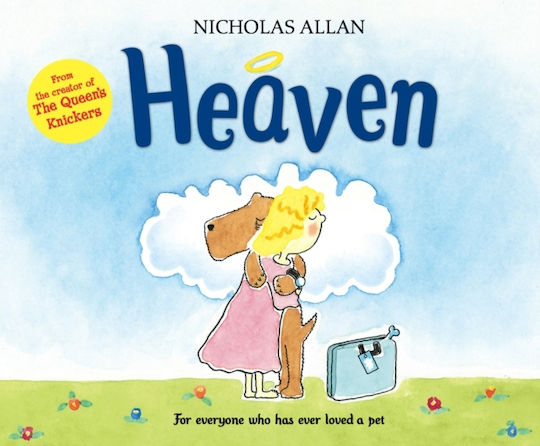 Heaven, For everyone who has ever loved a pet