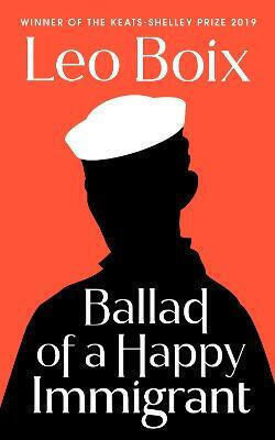 Ballad of a Happy Immigrant Ballad of a Happy Immigrant