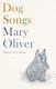 Dog Songs: Poems