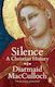 Silence, A Christian History