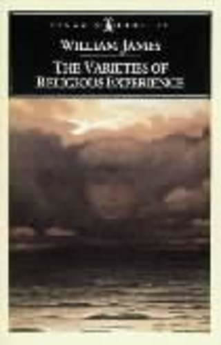 The Varieties of Religious Experience