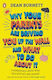 Why Your Parents Are Driving You Up the Wall And What to Do About It: the Book Every Teenager Needs to Read Dean Burnett Books Ltd