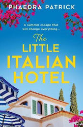 The Little Italian Hotel Phaedra Patrick