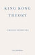 King Kong Theory Virginie Despentes