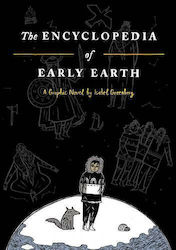 The Encyclopedia Of Early Earth Isabel Greenberg Press