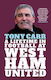 Icon Books Ltd Tony Carr: A Lifetime In Football At West Ham United Icon Books
