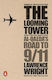 The Looming Tower: Al Qaeda's Road To 9/11 Lawrence Wright Books Ltd