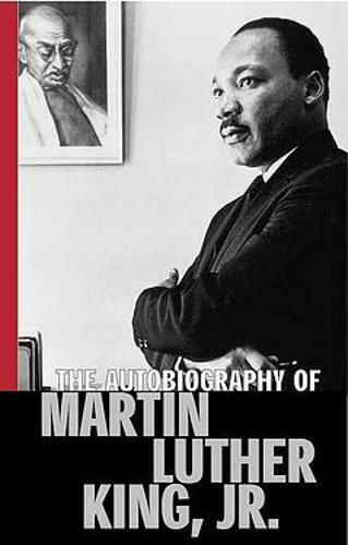 The Autobiography Of Martin Luther King, Jr Martin Luther King Jr 2000