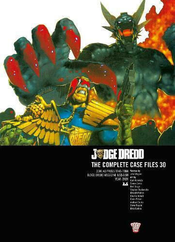Judge Dredd: Case Files 30 John Wagner, Vol. 30 Judge Dredd: Case Files 30 John Wagner, Vol. 30