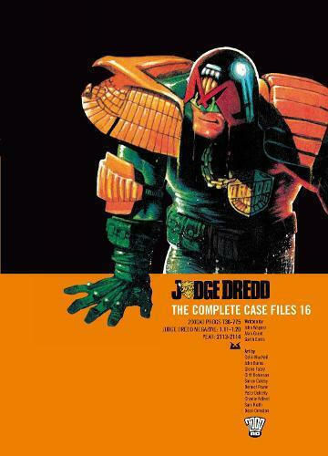 Judge Dredd Comp Case File 16 John Wagner, Vol. 16 John Wagner