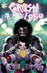 Crush & Lobo Amancay Nahuelpan Dc Comics