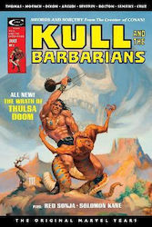 Kull: Savage Sword The Original Marvel Years Omnibus Roy Thomas