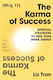 The Karma of Success: Spiritual Strategies to Free Your inner Genius Liz Tran