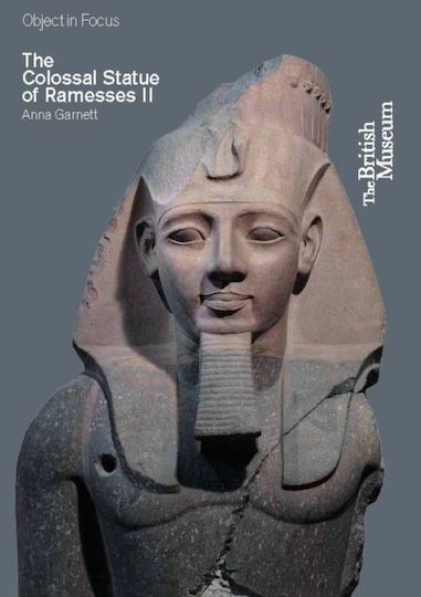 The Colossal Statue Of Ramesses Ii Anna Garnett The Colossal Statue Of Ramesses Ii Anna Garnett
