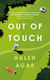 Out Of Touch: The Heartbreaking And Hopeful Must Read Haleh Agar