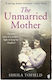 The Unmarried Mother Sheila Tofield Books Ltd