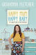 Happy Mum, Happy Baby: My Adventures Into Motherhood Giovanna Fletcher 2018