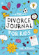 The Divorce Journal For Kids Sue Atkins 2021