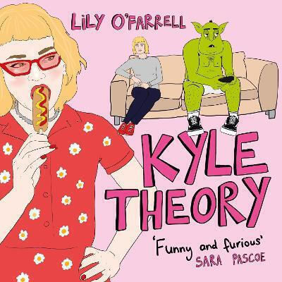 Kyle Theory Lily O'farrell