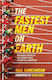 The Fastest Men On Earth: The Inside Stories Of The Olympic Men's 100m Champions Neil Duncanson Publishing Group