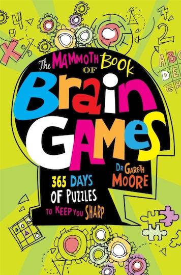 The Mammoth Book Of Brain Games Dr Gareth Moore 2014