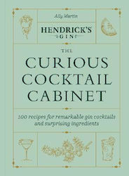 The Curious Cocktail Cabinet Hendrick's Gin