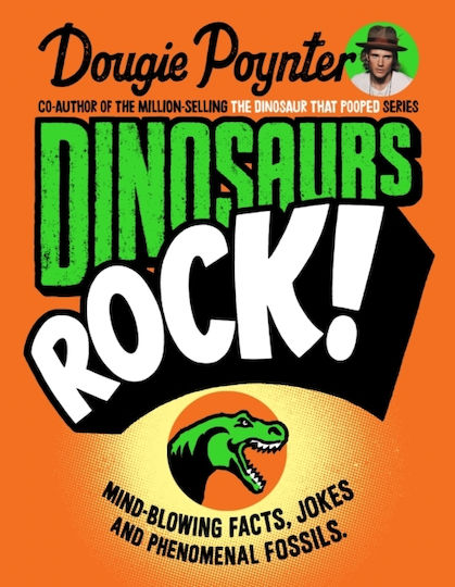 Dinosaurs Rock! Dougie Poynter