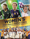 Women's Football Superstars: Record-breaking Players, Teams And Tournaments Kevin Pettman Books Ltd 2021