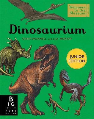 Dinosaurium (junior Edition) Lily Murray Dinosaurium (junior Edition) Lily Murray