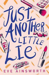 Just Another Little Lie Eve Ainsworth