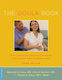 The Doula Book: How A Trained Labor Companion Can Help You Have A Shorter, Easier, And Healthier Birth Phyllis Klaus 2012