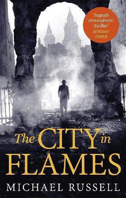 The City in Flames Michael Russell