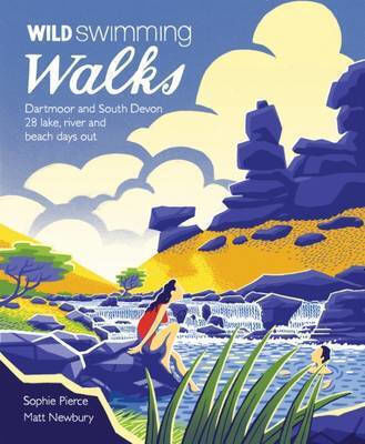 Wild Swimming Walks Dartmoor And South Devon