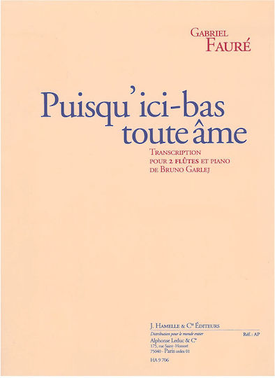 Hamelle Editeurs Faure Puisqu Ici-bas Toute Ame pentru Instrumente de suflat