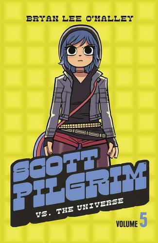 Scott Pilgrim Vs The Universe: Volume 5 (scott Pilgrim) Bryan Lee O'malley Scott Pilgrim Vs The Universe: Volume 5 (scott Pilgrim) Bryan Lee O'malley