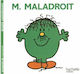 Monsieur Madame - Monsieur Maladroit
