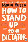 How To Stand Up To A Dictator Paperback
