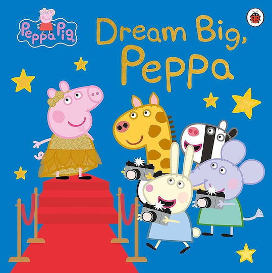 Peppa Pig: Dream Big, Peppa! Picture Book