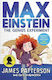 Max Einstein: The Genius Experiment James Patterson