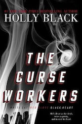 The Curse Workers: White Cat; Red Glove; Black Heart Holly Black Books