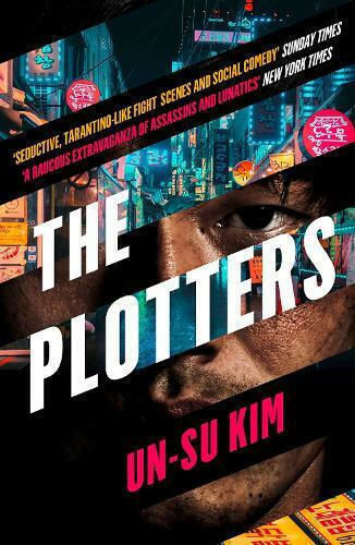The Plotters Un-su Kim The Plotters Un-su Kim