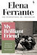 My Brilliant Friend Elena Ferrante (uk) Ltd