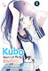 Kubo Won't Let Me Be Invisible Vol. 05